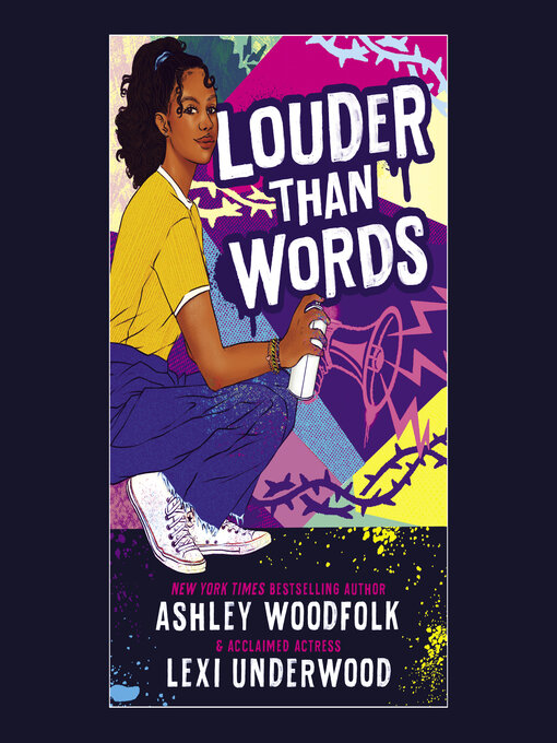 Title details for Louder Than Words by Ashley Woodfolk - Wait list